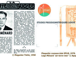 Extrait du Journal de Tintin (1958) et plaquette commerciale EPLM au moment dudécès de Louis Ménard (1978).